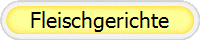 Fleischgerichte